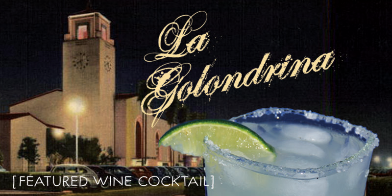 Victoria Cellars' La Golondrina margarita wine cocktail